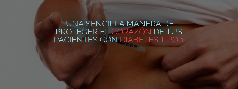 La insulina puede proteger el corazón de los pacientes con diabetes tipo 1.