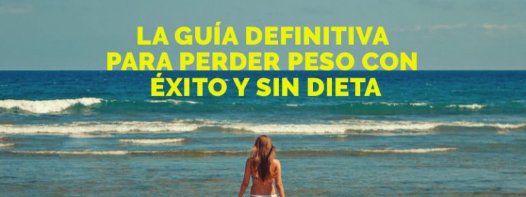 Guía para perder peso sin dietas rigurosas.