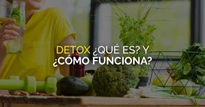 Las dietas detox
